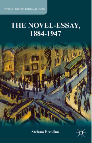 ﻿رمان-مقاله، 1884-1947