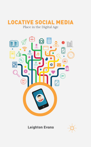 ﻿رسانه های اجتماعی محلی: مکان در عصر دیجیتال