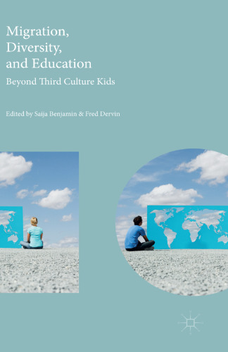 ﻿مهاجرت ، تنوع و تحصیلات: فراتر از کودکان سوم فرهنگ