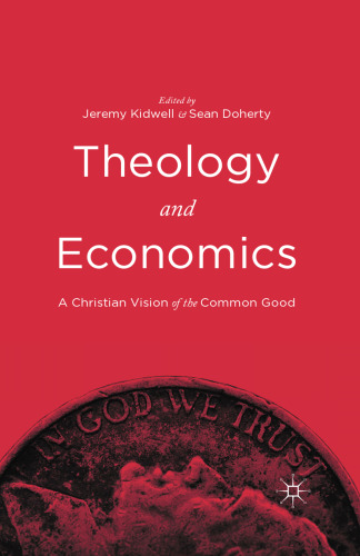 ﻿الهیات و اقتصاد: دیدگاه مسیحی از خیر عمومی