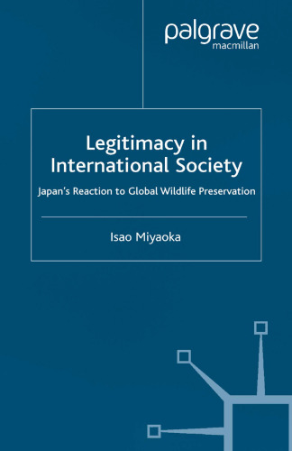 ﻿مشروعیت در جامعه بین المللی: واکنش ژاپن به حفاظت از حیات وحش جهانی