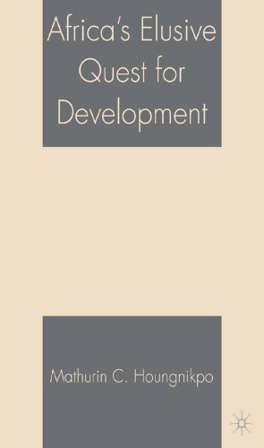 ﻿جستجوی گریزان آفریقا برای توسعه