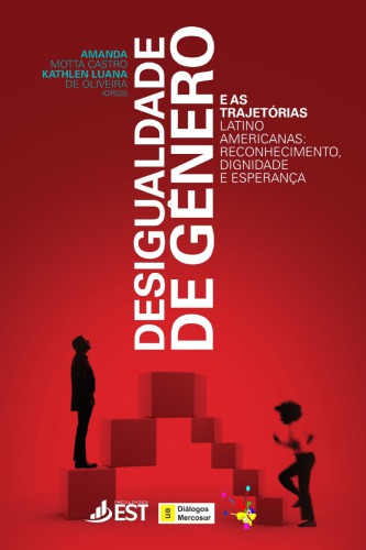 ﻿نابرابری جنسیتی و مسیرهای آمریکای لاتین: شناخت، عزت و امید