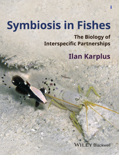 ﻿همزیستی در ماهی ها: زیست شناسی مشارکت های بین گونه ای