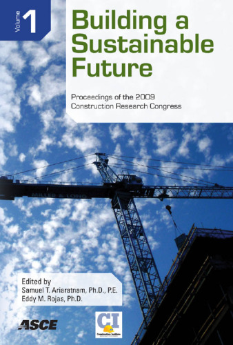﻿کنگره تحقیقات ساختمانی 2009: ساختن آینده ای پایدار