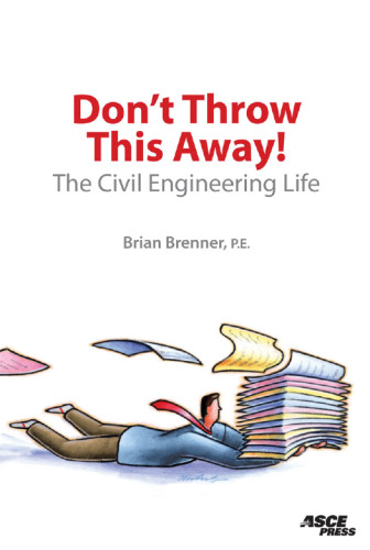 ﻿این را دور نریزید! : عمر مهندسی عمران