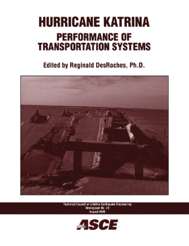 ﻿طوفان کاترینا: عملکرد سیستم های حمل و نقل