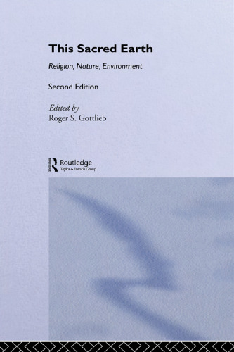 ﻿این زمین مقدس: دین، طبیعت، محیط زیست
