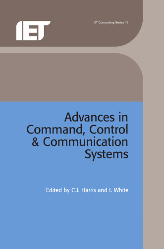 ﻿پیشرفت در سیستم های فرماندهی، کنترل و ارتباطات