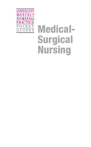 ﻿Lippincott Manual of Nursing Practice Pocket Guide: پرستاری پزشکی-جراحی