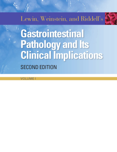 ﻿مجموعه جلدی 2 آسیب شناسی گوارشی لوین، واینستین و ریدل و پیامدهای بالینی آن