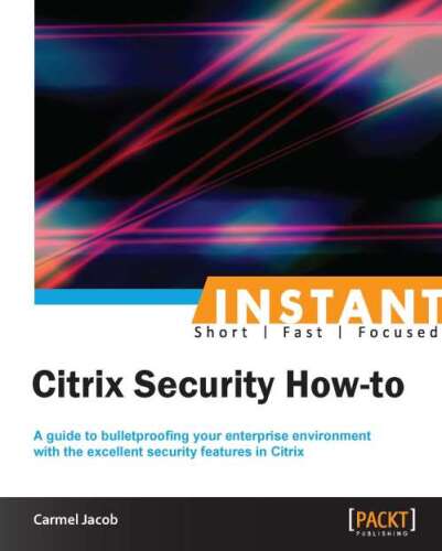 ﻿Instant Security Citrix How to