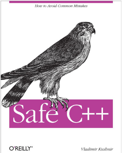 ﻿C ++ ایمن: چگونه از اشتباهات رایج جلوگیری کنیم