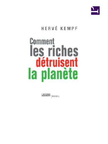 ﻿چگونه ثروتمندان سیاره را نابود می کنند