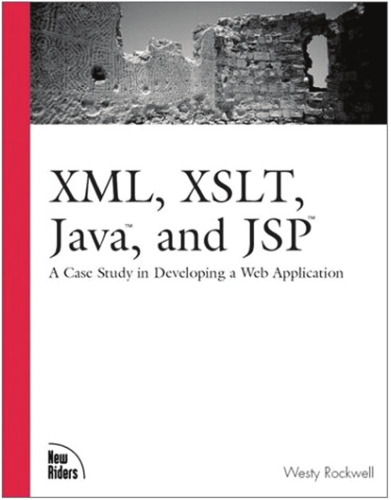 ﻿XML، XSLT، جاوا و JSP: مطالعه موردی در توسعه یک برنامه وب