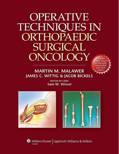 ﻿تکنیک های عمل در انکولوژی جراحی ارتوپدی