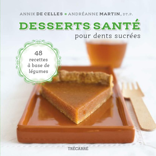 ﻿دسرهای سالم برای دندان های شیرین