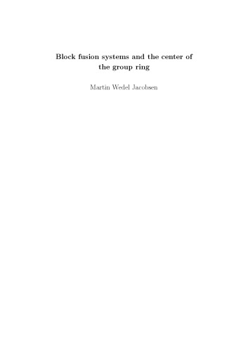 ﻿سیستم های همجوشی بلوکی و مرکز حلقه گروه