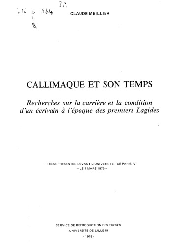 ﻿Callimachus و زمان او - تحقیق در مورد حرفه و وضعیت یک نویسنده در زمان Lagides اول