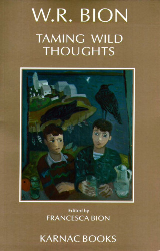 ﻿رام کردن افکار وحشی