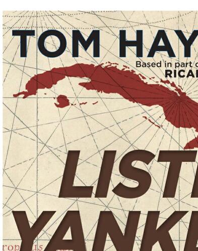 ﻿گوش کن، یانکی!: چرا کوبا مهم است