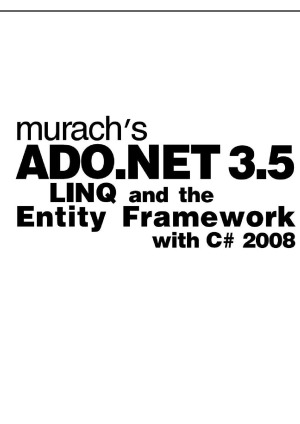 ﻿ADO.NET 3.5 موراخ ، LINQ ، و Entity Framework با C# 2008