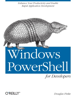 ﻿Windows PowerShell برای توسعه دهندگان