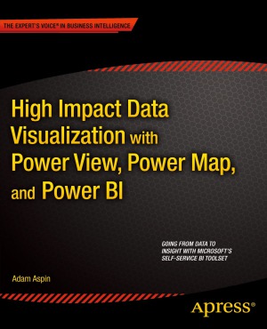 ﻿تجسم داده با تاثیر بالا با Power View، Power Map و Power BI