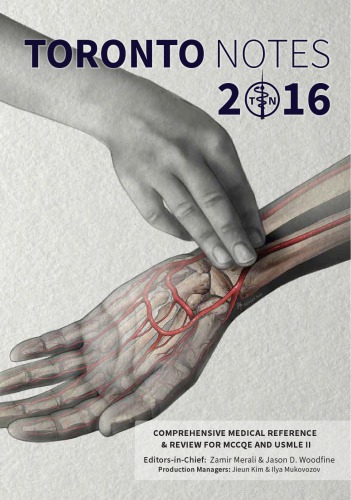 ﻿یادداشت‌های تورنتو 2016: مرجع و بررسی جامع پزشکی برای آزمون واجد شرایط شورای پزشکی کانادا قسمت اول و مرحله 2 آزمون مجوز پزشکی ایالات متحده