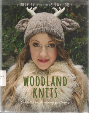 ﻿Woodland Knits بیش از 20 داستان دلربا از دل جنگل