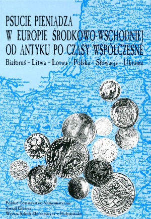 ﻿فساد پول در اروپای مرکزی و شرقی از دوران باستان تا امروز