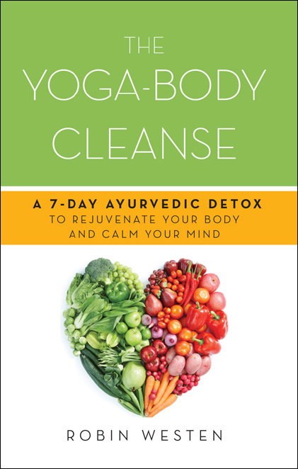 ﻿Cleanse Yoga-Body: یک سم زدایی 7 روزه آیورودا برای جوان سازی بدن و آرامش ذهن شما