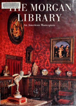 ﻿کتابخانه مورگان شاهکار آمریکایی