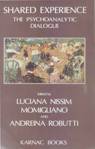 ﻿تجربه مشترک: گفتگوی روانکاوی