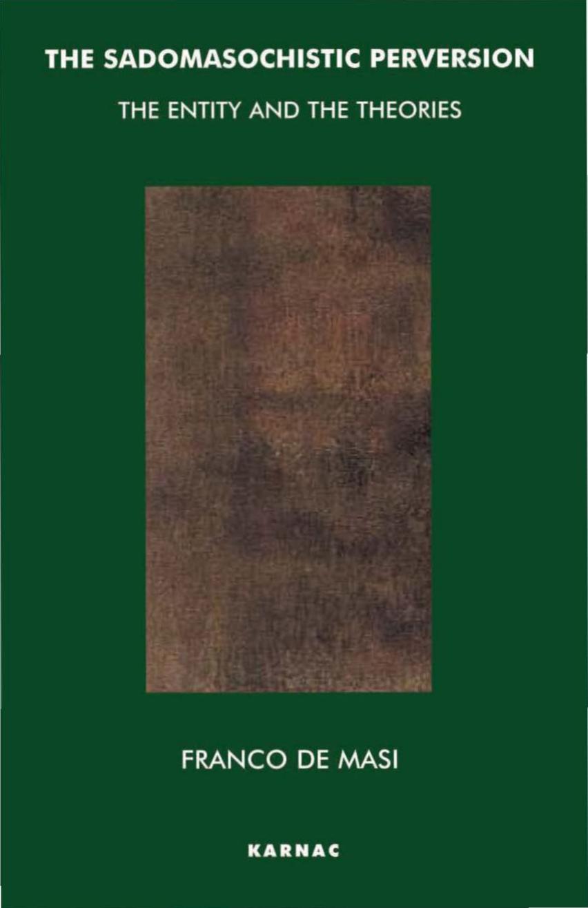 ﻿انحراف سادومازوخیستی: موجودیت و نظریه ها