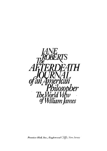 ﻿مجله پس از مرگ یک فیلسوف آمریکایی ؛ دیدگاه ویلیام جیمز
