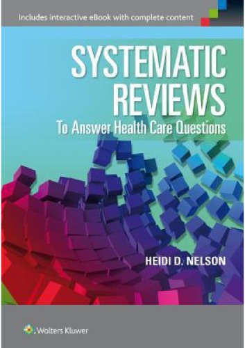 ﻿بررسی های سیستماتیک برای پاسخ به سوالات مراقبت های بهداشتی
