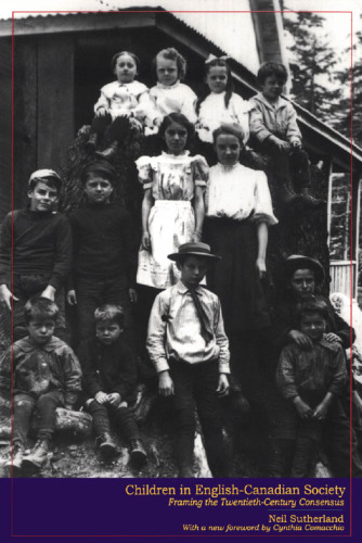 ﻿کودکان در جامعه انگلیسی-کانادایی: چارچوب اجماع قرن بیستم