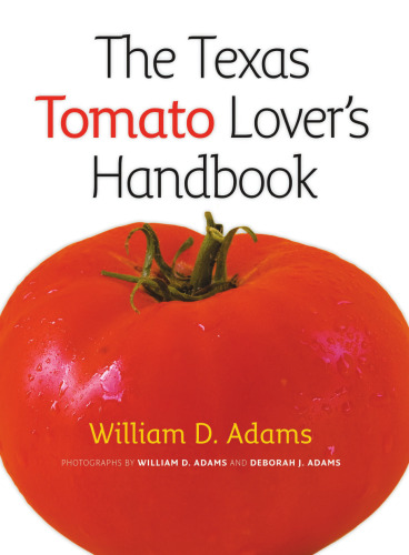 ﻿کتاب راهنمای عاشقان گوجه فرنگی تگزاس