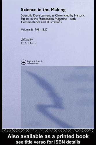 ﻿Science In The Making: Scientific Development as Chroniced Historic Papers in the Philosophical Magazine، با توضیحات و تصاویر