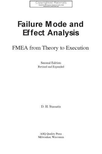 ﻿حالت شکست و تجزیه و تحلیل اثر: FMEA از تئوری تا اجرا
