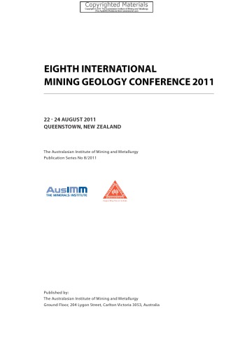 ﻿مجموعه مقالات / هشتمین کنفرانس بین المللی زمین شناسی معدن 2011، 22-24 اوت 2011، کوئینزتاون، نیوزیلند