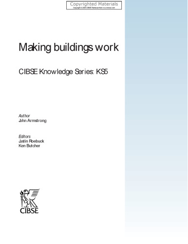 ﻿ساخت ساختمان ها کار می کنند - سری دانش CIBSE: KS5