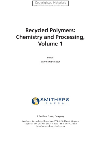 ﻿پلیمرهای بازیافتی: شیمی و پردازش، جلد 1