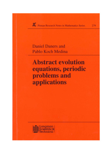 ﻿معادلات انتزاعی تکامل، مسائل دوره ای و کاربردها