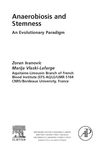 ﻿بی هوازی و ساقه: یک الگوی تکاملی برای کاربردهای درمانی