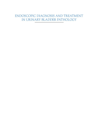 ﻿تشخیص و درمان آندوسکوپی در آسیب شناسی مثانه: کتاب راهنمای اندورولوژی