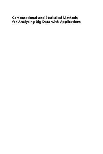 ﻿روش های محاسباتی و آماری برای تجزیه و تحلیل داده های بزرگ با برنامه های کاربردی