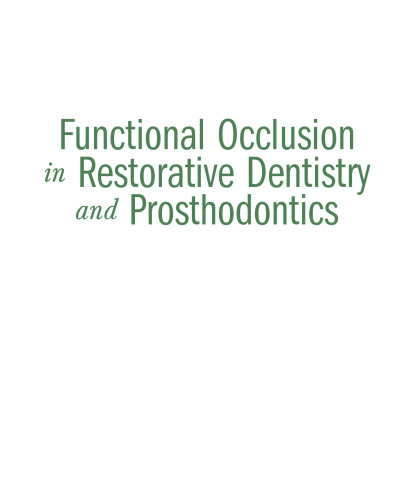 Occlusion عملکردی در دندانپزشکی ترمیمی و پروتز دندانی، 1e