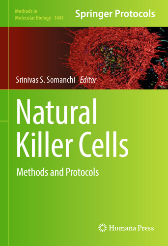 سلول های قاتل طبیعی: روش ها و پروتکل ها